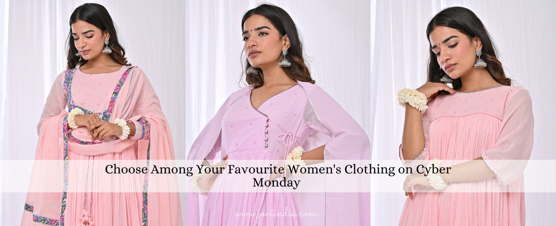 Choose Among Your Favorite Women's Clothing In Cyber Monday  with JOVI India